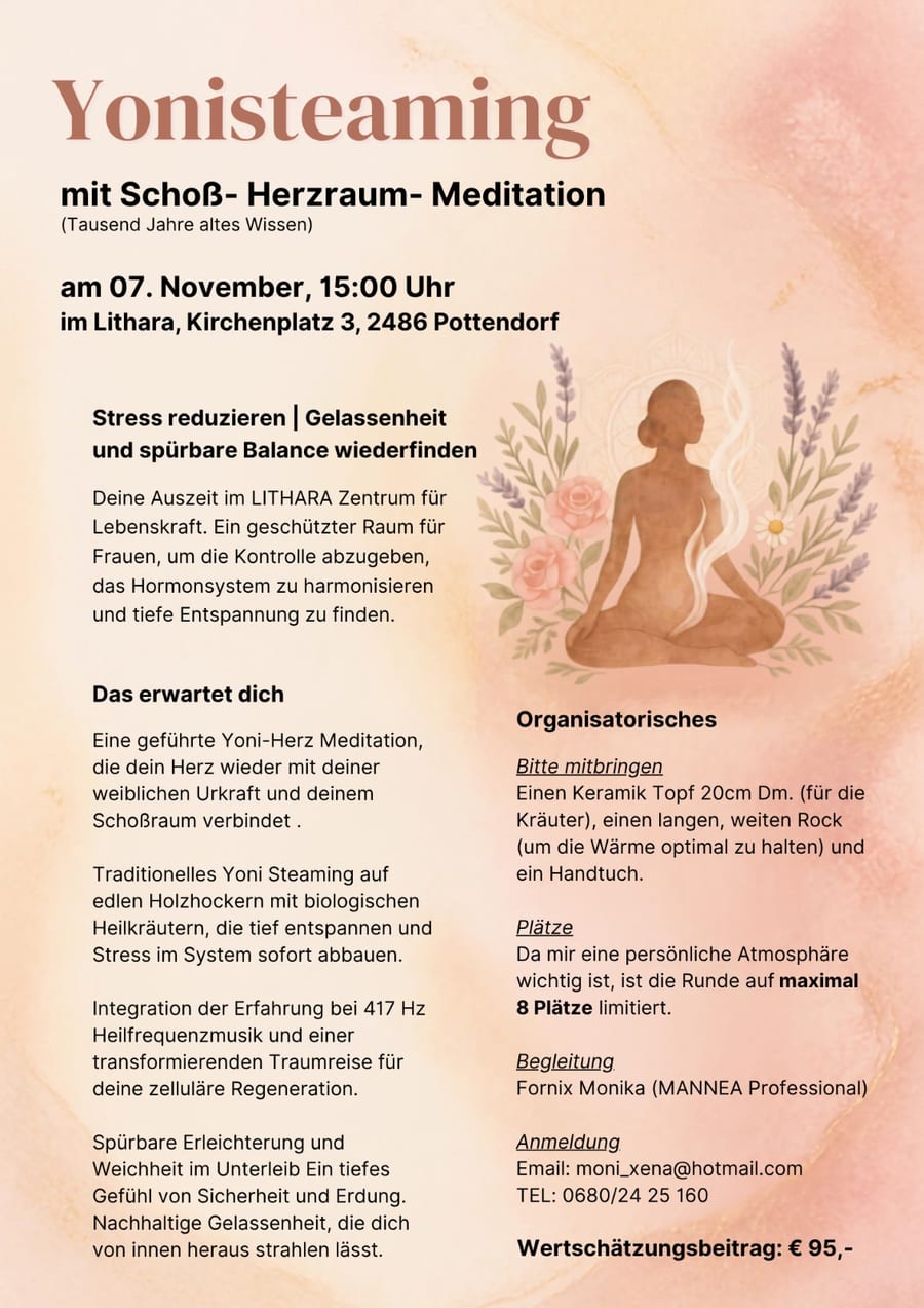 Einladungsplakat: Yonisteaming mit Schoß-Herzraum-Meditation im LITHARA Pottendorf